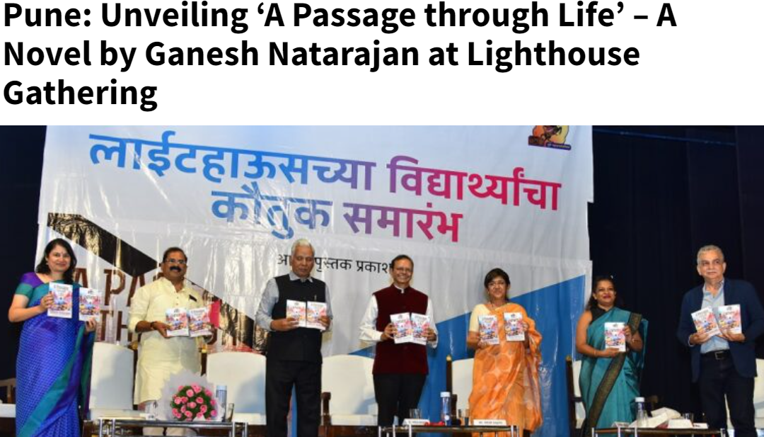 Pune: Unveiling ‘A Passage through Life’ – A Novel by Ganesh Natarajan at Lighthouse Gathering